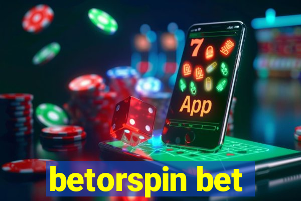 betorspin bet